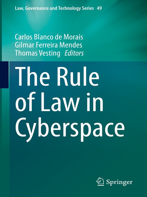 Title details for The Rule of Law in Cyberspace by Carlos Blanco de Morais - Available